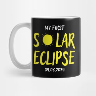 My First Total Solar Eclipse April 8th Toddler Kids Eclipse Mug